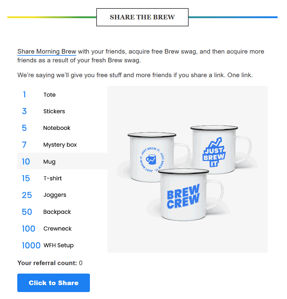 Image of MorningBrew email encouraging its audience to share with friends. 